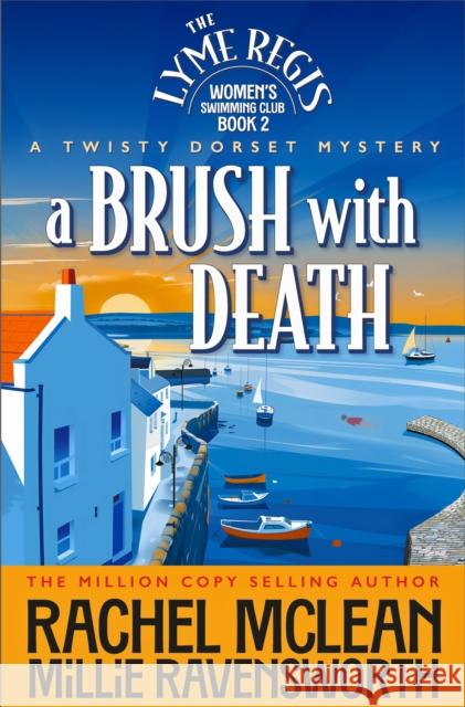 A Brush with Death: A Twisty Dorset Mystery Millie Ravensworth 9781835602218