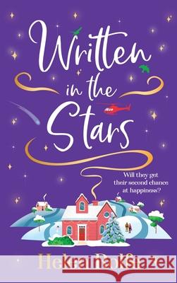 Written in the Stars Helen Rolfe 9781835610923 Boldwood Books Ltd