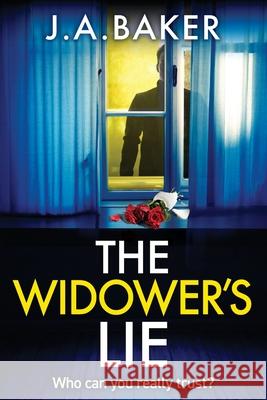 The Widower's Lie J. a. Baker 9781835612378 Boldwood Books Ltd