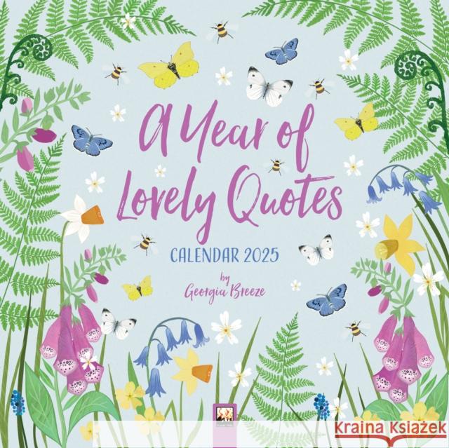 A Year of Lovely Quotes Wall Calendar 2025 (Art Calendar) Flame Tree Studio 9781835620199 Flame Tree Calendars