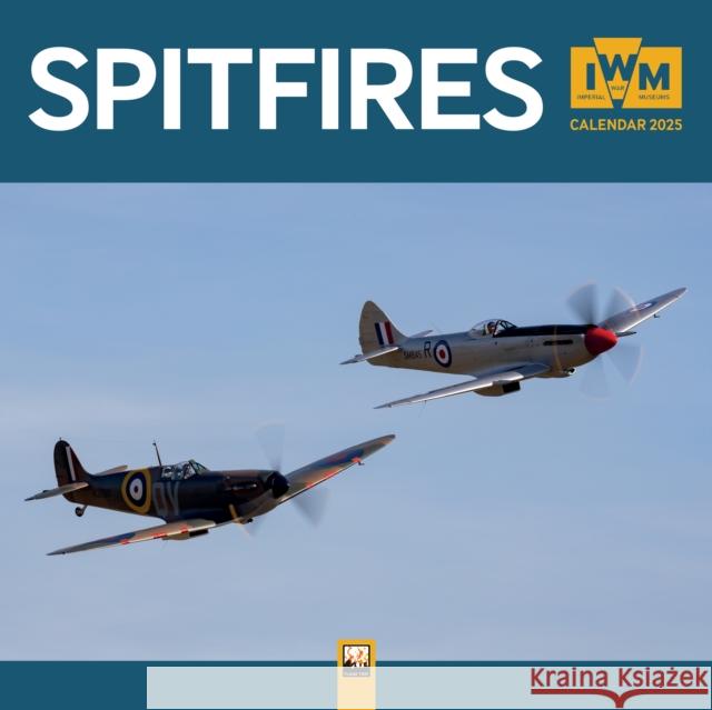 Imperial War Museums: Spitfires Wall Calendar 2025 (Art Calendar) Flame Tree Studio 9781835620656 Flame Tree Publishing