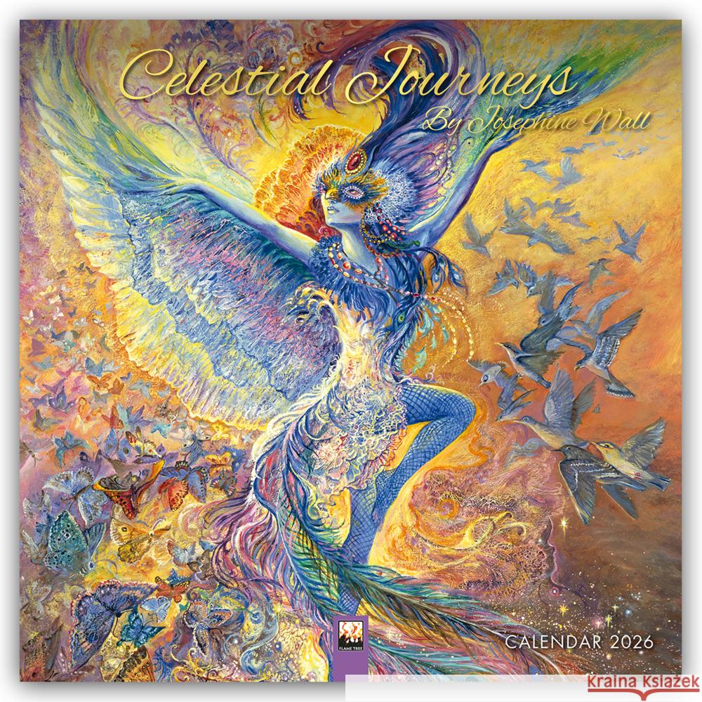 Celestial Journeys by Josephine Wall Wall Calendar 2026 (Art Calendar) Flame Tree Studio 9781835623169