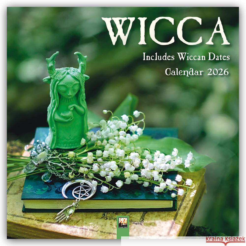 Wicca Wall Calendar 2026 (Art Calendar) Flame Tree Studio 9781835623244 Flame Tree Publishing