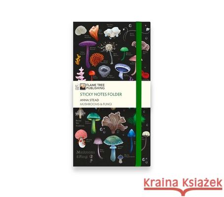 Anna Stead: Mushrooms & Fungi Flame Tree Sticky Notes Folder  9781835628898 Flame Tree Publishing