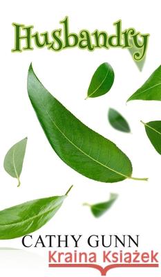 Husbandry Cathy Gunn 9781835638057