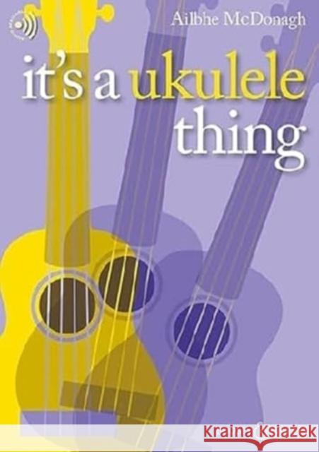 It's a Ukulele Thing: ukulele.  9781835680407 Boosey & Hawkes, London