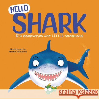 Hello Shark Rex (Junior Editor, Hungry Tomato) Luther 9781835697795