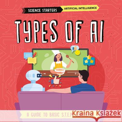 Types of AI Nancy Dickmann Supriya Sahai 9781835720455 Brown Bear Books
