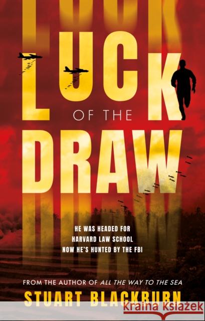 Luck of the Draw Stuart Blackburn 9781835740996 The Book Guild Ltd