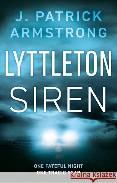 Lyttleton Siren J. Patrick Armstrong 9781835741092