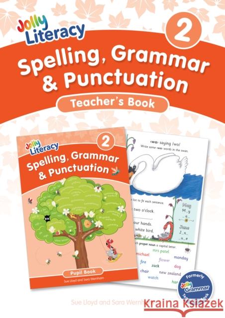 Spelling, Grammar & Punctuation Teacher’s Book 2: In Precursive Letters (British English edition) Sara Wernham 9781835822081