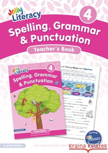 Spelling, Grammar & Punctuation Teacher’s Book 4: In Print Letters (British English edition) Sara Wernham 9781835822166