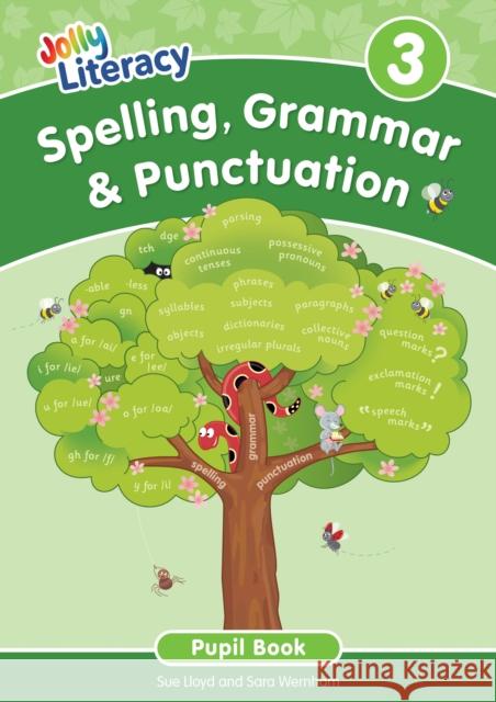 Spelling, Grammar & Punctuation Pupil Book 3: In Precursive Letters (British English edition) Sara Wernham 9781835822883