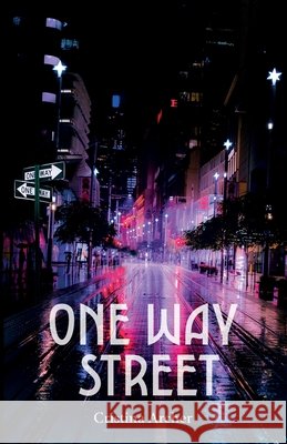 One Way Street Cristina Archer 9781835842560