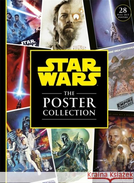 Star Wars The Poster Collection: includes 28 iconic pull-out posters! Disney Publishing Worldwide 9781835870723