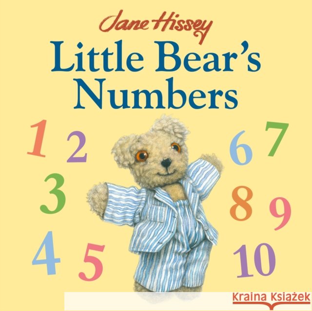Little Bear's Numbers Jane Hissey 9781835871812 Bonnier Books Ltd