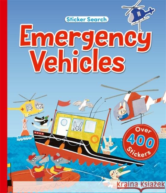 Sticker Search: Emergency Vehicles Margot Channing 9781835872185 Bonnier Books UK