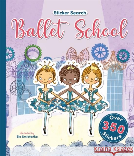 Sticker Search: Ballet School Margot Channing 9781835872703 Bonnier Books UK