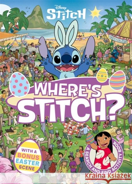 Where's Stitch? LIMITED EASTER EDITION Walt Disney 9781835872932 Bonnier Books Ltd