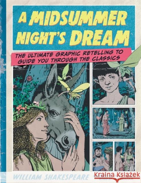 Classic Comics: A Midsummer Night's Dream Ian Graham 9781835878248 Bonnier Books UK