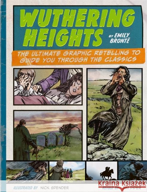 Classic Comics: Wuthering Heights Pipe, Jim 9781835878538 Bonnier Books UK