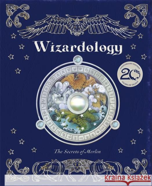 Wizardology: New 20th Anniversary Edition Dugald Steer 9781835879092 Bonnier Books UK