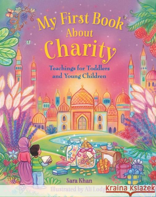 My First Book about Charity  9781835920008 Kube Publishing Ltd