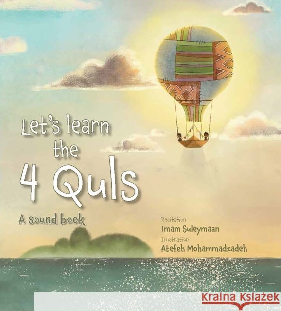 Let's Learn the Four Quls: A Sound Book  9781835920121 Kube Publishing Ltd