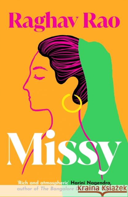 Missy: Meet the dazzling, unforgettable Missy – guaranteed to capture your heart Raghav Rao 9781835980033