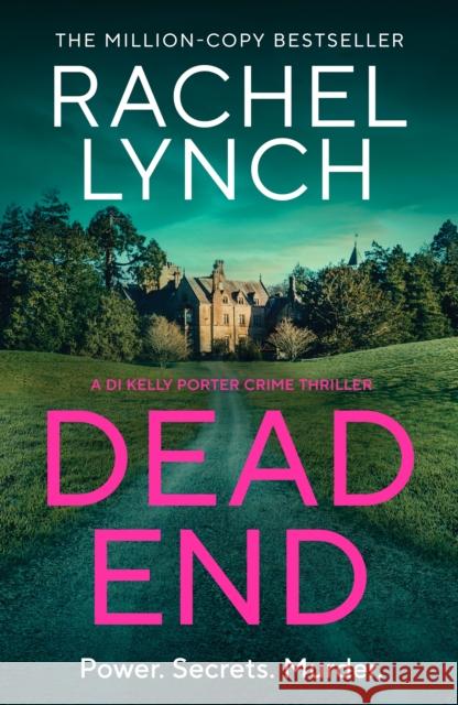 Dead End Rachel Lynch 9781835982914