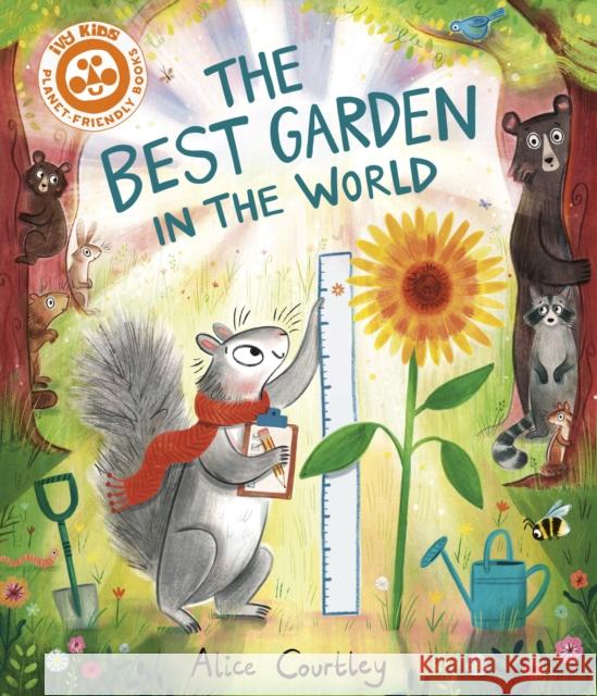 The Best Garden in the World Alice Courtley 9781836001355 Quarto Publishing PLC