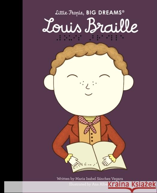 Louis Braille Maria Isabel Sanchez Vegara 9781836007401