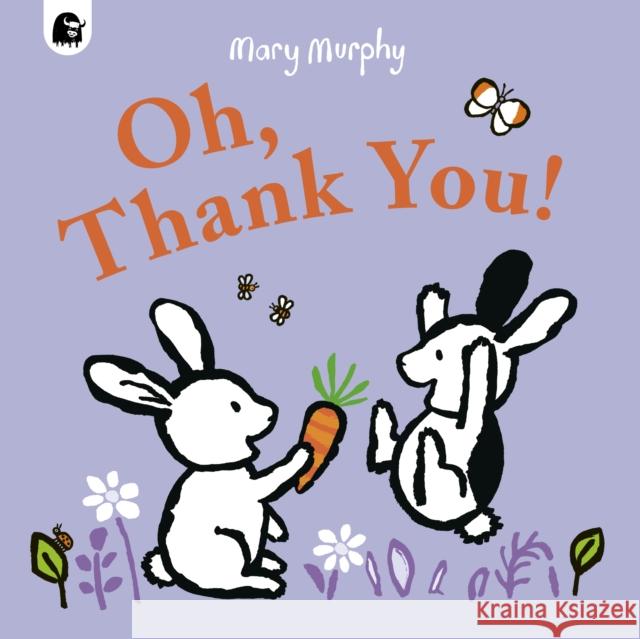 Oh, Thank You! Mary Murphy 9781836007845