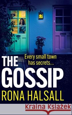 The Gossip Rona Halsall 9781836031369