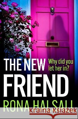 The New Friend Rona Halsall 9781836031482