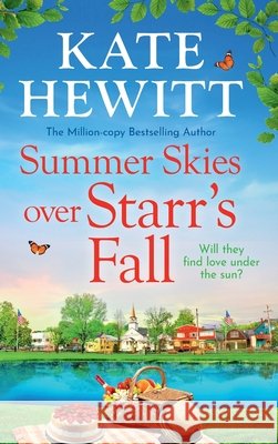 Summer Skies Over Starr's Fall Kate Hewitt 9781836032748