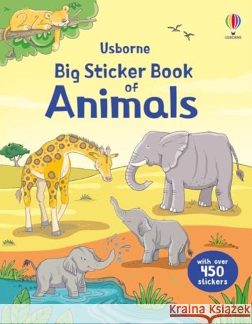 Big Sticker Book of Animals Sam Taplin 9781836041146