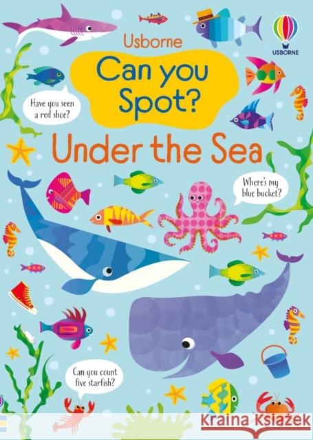 Can you Spot? Under the Sea Kirsteen Robson 9781836041238 Usborne Publishing Ltd