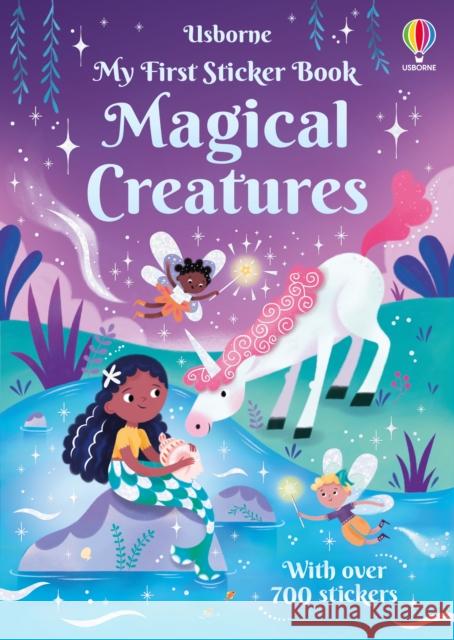 My First Sticker Book Magical Creatures Kirsteen Robson 9781836043522 Usborne Publishing Ltd