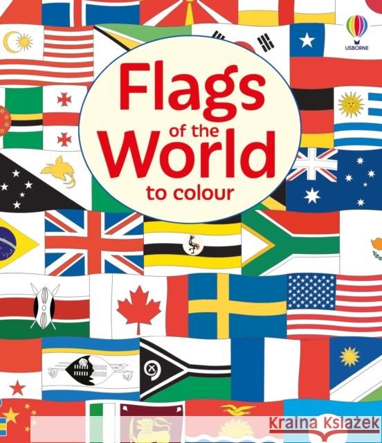 Flags of the World to Colour Susan Meredith 9781836044369 Usborne Publishing Ltd