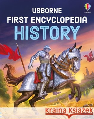 First Encyclopedia of History Fiona Chandler 9781836044864