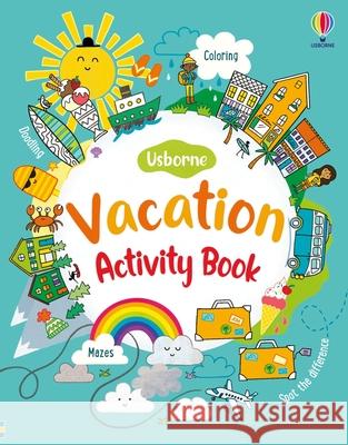 On Vacation Activity Book James MacLaine Lucy Bowman Rebecca Gilpin 9781836050506