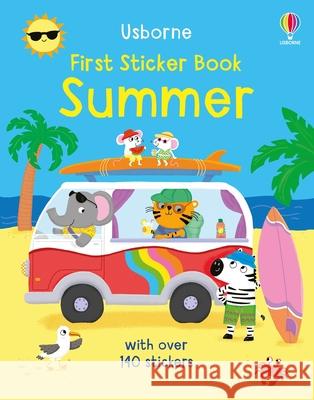 First Sticker Book Summer Felicity Brooks Zoe Waring 9781836050513 Usborne Books