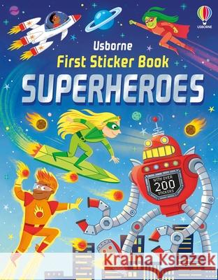 First Sticker Book Superheroes Kate Nolan Valeria Danilova 9781836050575 Usborne Books