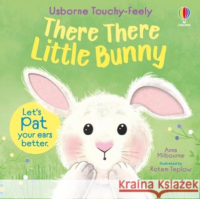 There There Little Bunny Anna Milbourne Rotem Teplow 9781836052807 Usborne Books