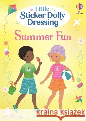 Little Sticker Dolly Dressing Summer Fun Fiona Watt Lizzie MacKay 9781836053798 Usborne Books
