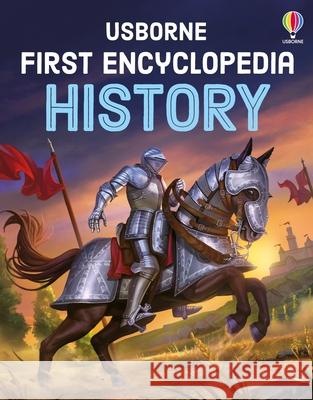First Encyclopedia of History Fiona Chandler David Hancock 9781836053910 Usborne Books