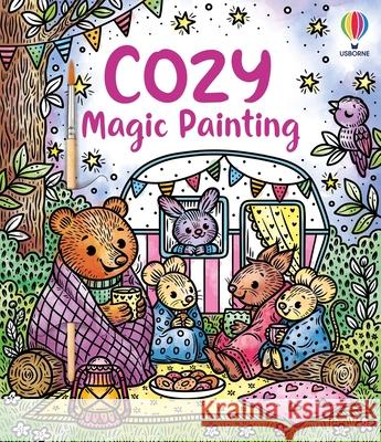 Cozy Magic Painting Book Abigail Wheatley Ela Jarzabek 9781836054733 Usborne Books