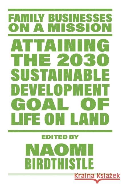 Attaining the 2030 Sustainable Development Goal of Life on Land  9781836082156 Emerald Publishing Limited