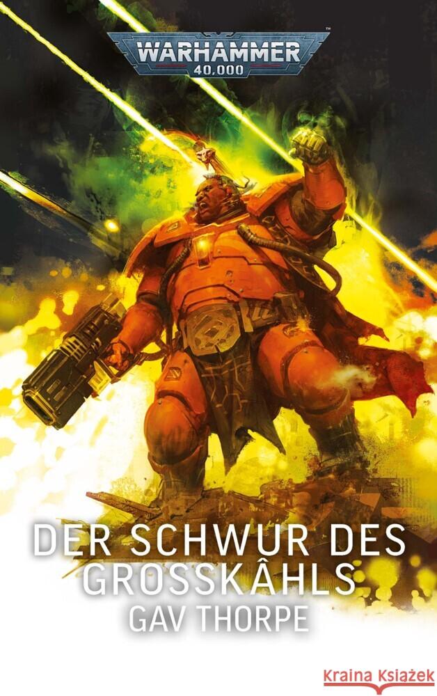 Warhammer 40.000 - Der Schwur des Großkâhls Thorpe, Gav 9781836091745